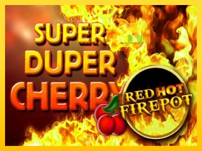 Masina de jocuri Super Duper Cherry Red Hot Firepot cu șansa de a câștiga