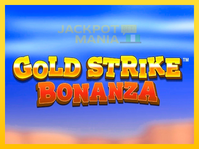 Masina de jocuri Gold Strike Bonanza cu șansa de a câștiga