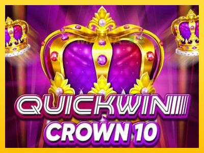 Masina de jocuri Quick Win Crown 10 cu șansa de a câștiga