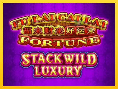 Masina de jocuri Fu Lai Cai Lai Stack Wild Luxury cu șansa de a câștiga