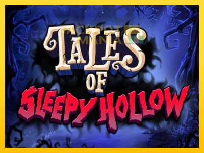 Masina de jocuri Tales of Sleepy Hollow cu șansa de a câștiga