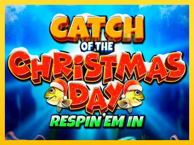 Masina de jocuri Catch of the Christmas Day Respin Em In cu șansa de a câștiga