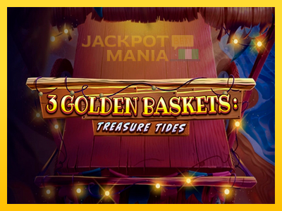 Masina de jocuri 3 Golden Baskets: Treasure Tides cu șansa de a câștiga