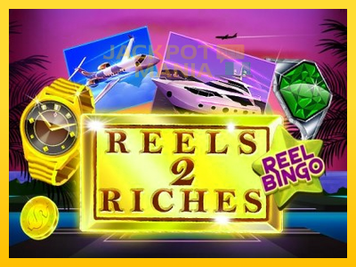 Masina de jocuri Reels 2 Riches with Reel Bingo cu șansa de a câștiga