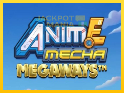 Masina de jocuri Anime Mecha Megaways cu șansa de a câștiga