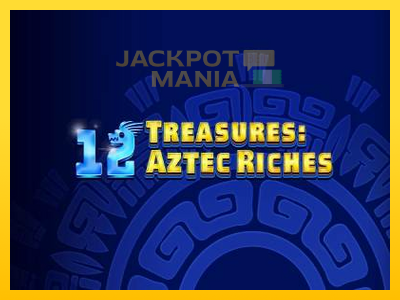 Masina de jocuri 12 Treasures: Aztec Riches cu șansa de a câștiga