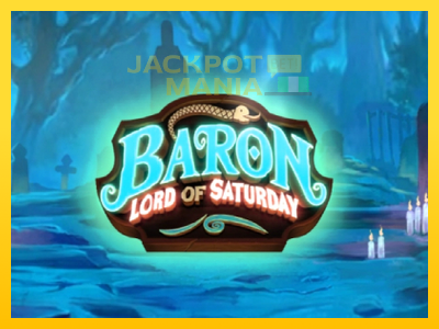 Masina de jocuri Baron Lord of Saturday cu șansa de a câștiga