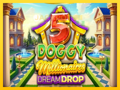 Masina de jocuri 5 Doggy Millionaires Dream Drop cu șansa de a câștiga